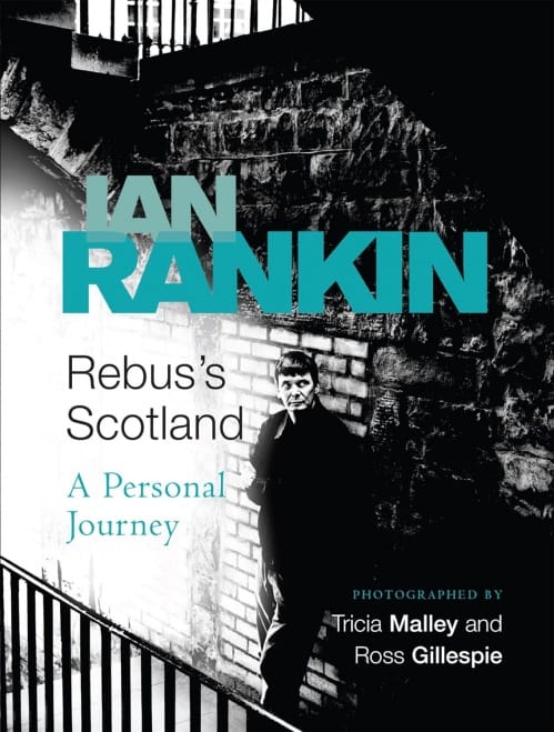 Libri sulla Scozia: romanzi, noire, gialli e guide 62 rebus's scotland, libri sulla scozia